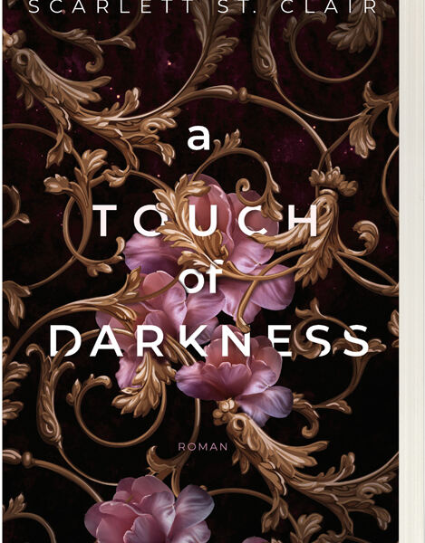 LIBRO_A Touch of Darkness - Scarlett St Clair_TB_€ 15,50
