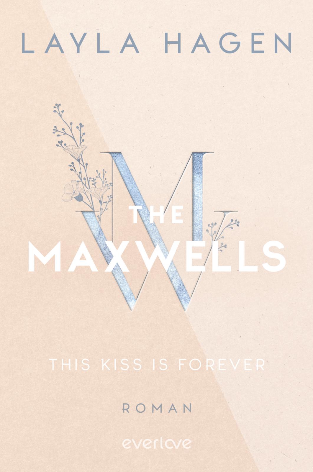 Hagen L - The Maxwells - This kiss is forever